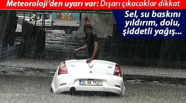 Son dakika: Meteoroloji uyarmıştı! İstanbul'da kuvvetli sağanak: Birçok noktada caddeler göle döndü