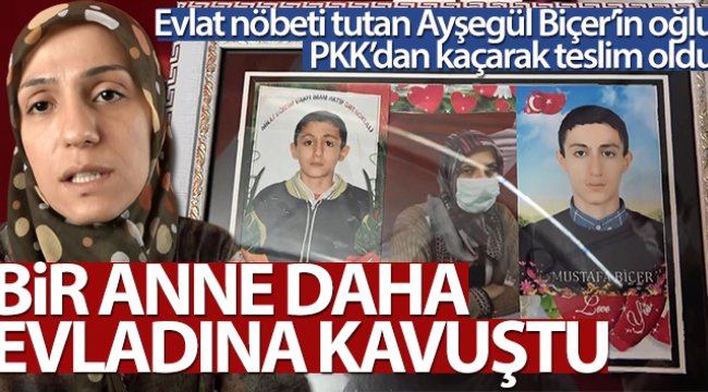 Evlat nöbeti tutan Ayşegül Biçer'in oğlu, PKK'dan kaçarak teslim oldu