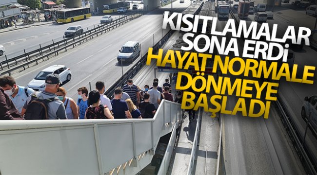 İstanbul'da kısıtlamalar sona erdi, hayat normale dönmeye başladı