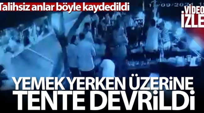 İstanbul'da akıl almaz olay kamerada: Yemek yerken üzerine tente devrildi