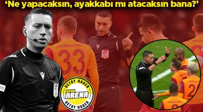  Galatasaray-Başakşehir maçına damga vuran hakem Zorbay Küçük'e sert eleştiri! 'Kamyoncu dili bu...'