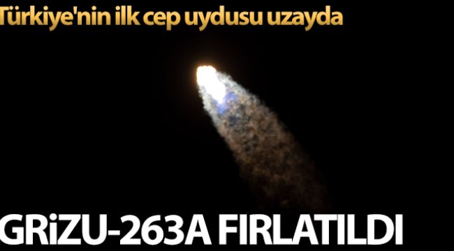 Türkiye'nin ilk cep uydusu Grizu-263A, uzaya fırlatıldı
