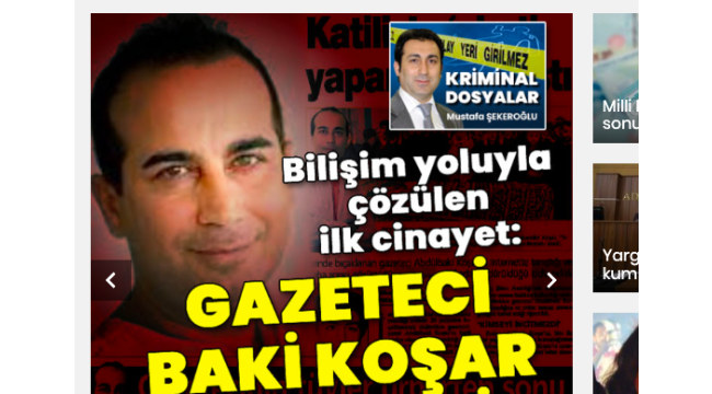 Bilişim yoluyla çözülen ilk cinayet: Gazeteci Baki Koşar cinayeti