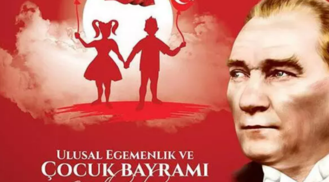 23 NİSAN MESAJLARI RESİMLİ! 2023 Anlamlı, Türk bayraklı, 23 Nisan Ulusal Egemenlik ve Çocuk Bayramı mesajları ve resimleri