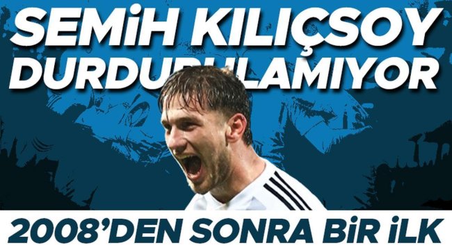 Beşiktaş'ta Semih Kılıçsoy durdurulamıyor! Batuhan Karadeniz'in ardından bir ilke imza attı