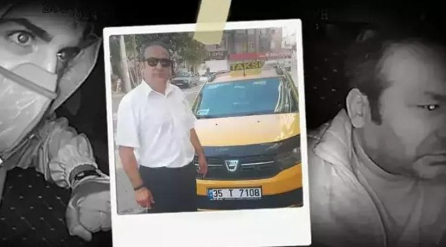 İzmir'de taksici Oğuz Erge'yi canice öldürmüştü! Gerekçeli karar açıklandı: Suçlular beraat ederse adalet hüküm giyer